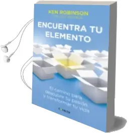 Descargar AudioLibro Encuentra tu Elemento de Ken Robinson año 2018