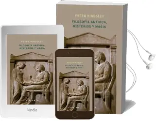 Descargar AudioLibro Filosofia Antigua, Misterios y Magia de Peter Kingsley año 2018