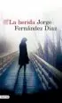 AudioLibro La Herida de Jorge Fernandez Diaz