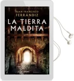 Descargar AudioLibro La Tierra Maldita de Juan Francisco Ferrandiz año 2018