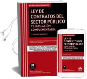 Descargar AudioLibro Ley de Contratos del Sector Publico y Legislacion Complementaria Actualizado a la ley 9/2017 de 8 de Noviembre de Varios Autores año 2018