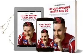 Descargar AudioLibro Lo que Aprendí hasta los 30 de Jorge Lorenzo Guerrero año 2018