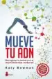 AudioLibro Mueve tu adn de Katy Bowman