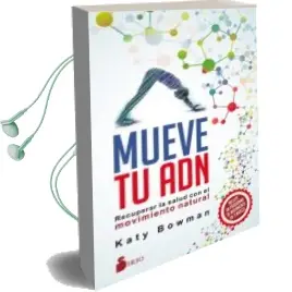 Descargar AudioLibro Mueve tu adn de Katy Bowman año 2018
