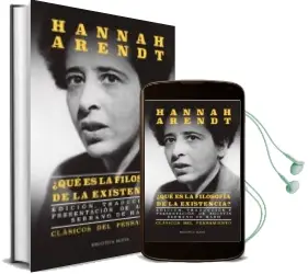 Descargar AudioLibro ¿Que es la Filosofía de la Existencia? de Hannah Arendt año 2018