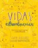 AudioLibro Vidas Extraordinarias: Lazos Entre Mujeres que han Cambiado el Mundo de Kate Hodges