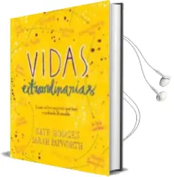 Descargar AudioLibro Vidas Extraordinarias: Lazos Entre Mujeres que han Cambiado el Mundo de Kate Hodges año 2018