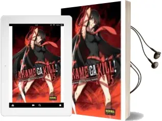 Descargar AudioLibro Akame ga Kill! 15 de Takahiro Kitamura año 2018