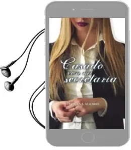 Descargar AudioLibro Casado con mi Secretaria de Roxana Aguirre Aguirre año 2018