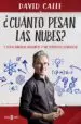 AudioLibro ¿Cuánto Pesan las Nubes? y Otras Sencillas Preguntas y sus Respuestas Científicas (Ejemplar Firmado por el Autor) de David Calle