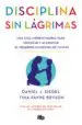 AudioLibro Disciplina sin Lágrimas de Daniel J. Siegel