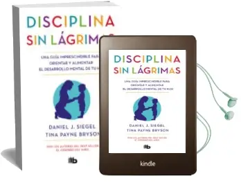 Descargar AudioLibro Disciplina sin Lágrimas de Daniel J. Siegel año 2018