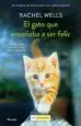 AudioLibro El Gato que Enseñaba a ser Feliz de Rachel Wells
