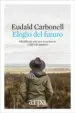 AudioLibro Elogio del Futuro de Eudald Carbonell Roura