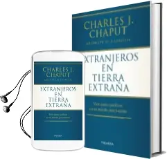 Descargar AudioLibro Extranjeros en Tierra Extraña de Charles J. Chaput año 2018