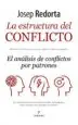 AudioLibro La Estructura del Conflicto de Josep Redorta