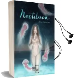 Descargar AudioLibro Noctiluca de Anne Invierns año 2018