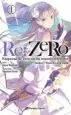 AudioLibro Re:Zero nº 01 (Novela) de Tappei Nagatsuki
