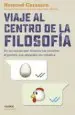 AudioLibro Viaje al Centro de la Filosofia: De los Sabios que Miraban las Estrellas al Profeta que Abrazaba los Caballos de Nemrod Carrasco