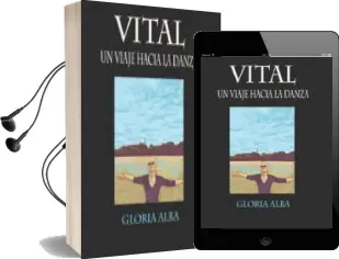 Descargar AudioLibro Vital: Un Viaje Hacia la Danza de Gloria Alba año 2018