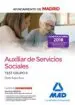 AudioLibro Auxiliar de Servicios Sociales del Ayuntamiento de Madrid: Test Grupo ii (Parte Especifica) de Varios Autores