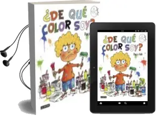 Descargar AudioLibro ¿De que Color soy? (Premio Apel.Les Mestres 2017) de Francisco Mir Maluquer año 2018