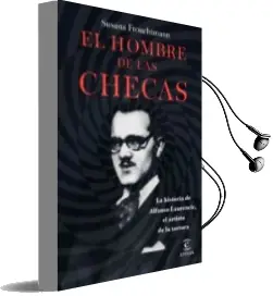 Descargar AudioLibro El Hombre de las Checas: La Historia de Alfonso Laurencic, el Artista de la Tortura de Susana Frouchtmann año 2018