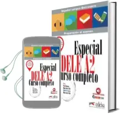 Descargar AudioLibro Especial Dele a2 Curso Completo de Pilar Alzugaray año 2018
