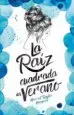 AudioLibro La Raiz Cuadrada del Verano de Harriet Reuter Hapgood