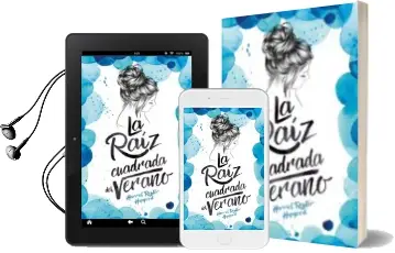 Descargar AudioLibro La Raiz Cuadrada del Verano de Harriet Reuter Hapgood año 2018