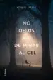 AudioLibro No Deixis mai de Mirar al cel de Miquel Esteve