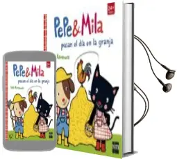 Descargar AudioLibro Pepe y Mila Pasan el día en la Granja de Yayo Kawamura año 2018