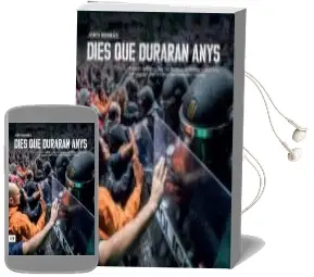 Descargar AudioLibro Dies que Duraran Anys de Jordi Borras I Abello año 2018