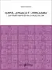 AudioLibro Forma, Lenguaje y Complejidad de Nikos A. Salingaros