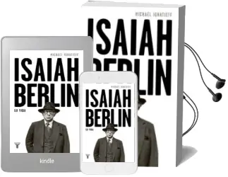 Descargar AudioLibro Isaiah Berlin, su Vida de Michael Ignatieff año 2018