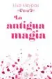 AudioLibro La Antigua Magia de Lisa Kleypas