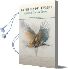 Descargar AudioLibro La Herida del Tiempo de Agustin Garcia Simon año 2018