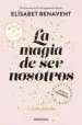 AudioLibro La Magia de ser Nosotros (Bilogía Sofía 2) de Elisabet Benavent