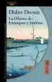 AudioLibro La Oficina de Estanques y Jardines de Didier Decoin