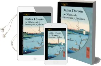 Descargar AudioLibro La Oficina de Estanques y Jardines de Didier Decoin año 2018