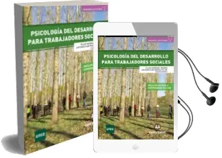 Descargar AudioLibro Psicologia del Desarrollo para Trabajadores Sociales de Pilar Herranz Ybarra; Antonio Contreras Felipe año 2018