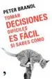 AudioLibro Tomar Decisiones Dificiles es Facil si Sabes Como de Peter Brandl
