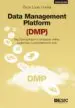 AudioLibro Data Management Platform (Dmp) de Oscar Lopez Cuesta