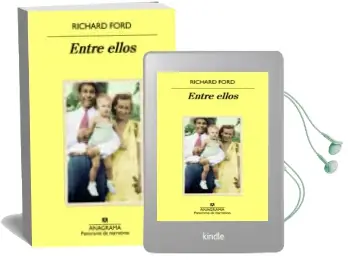 Descargar AudioLibro Entre Ellos de Richard Ford año 2018