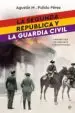 AudioLibro La Segunda Republica y la Guardia Civil: Una Historia de Violencia y Desconfianza de Agustin M. Pulido Perez