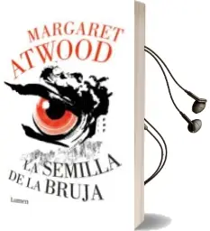 Descargar AudioLibro La Semilla de la Bruja (The Hogarth Shakespeare) de Margaret Atwood año 2018
