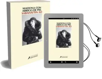 Descargar AudioLibro Madona con Abrigo de Piel de Sabahattin Ali año 2018