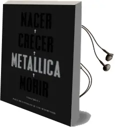 Descargar AudioLibro Nacer Crecer Metallica Morir de Paul Brannigan año 2018