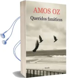 Descargar AudioLibro Queridos Fanaticos de Amos Oz año 2018