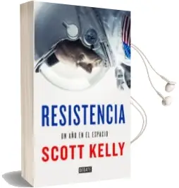 Descargar AudioLibro Resistencia de Scott Kelly año 2018